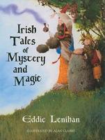 Irish Tales of Mystery and Magic