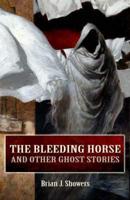The Bleeding Horse