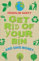Get Rid of Your Bin and Save Money
