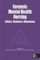 Forensic Mental Health Nursing