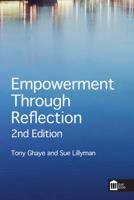 Empowerment Through Reflection