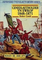 Cenedlaetholdeb Yn Ewrop 1848-1871