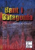 Bant I Batagonia