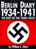 Berlin Diary, 1934-1941