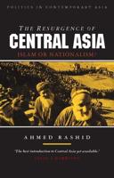 The Resurgence of Central Asia