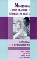 Monitoring Family Planning & Reproductive Rights