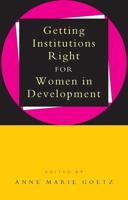 Getting Institutions Right for Women in Development