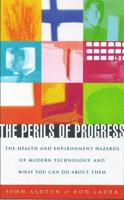 Perils of Progress