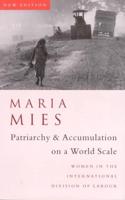 Patriarchy and Accumulation on a World Scale