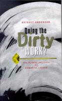 Doing the Dirty Work?