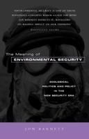 The Meaning of Environmental Security