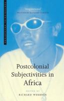 Postcolonial Subjectivities in Africa