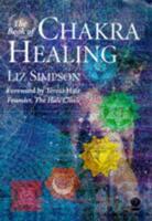 The Book of Chakra Healing