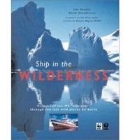 Ship in the Wilderness
