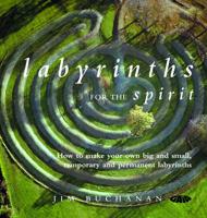 Labyrinths for the Spirit