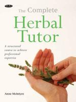 The Complete Herbal Tutor