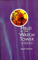 Held by the Watchtower