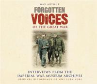 Forgotten Voices of the Great War