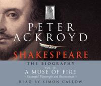 Shakespeare Vol. III A Muse of Fire : Successful Playwright and Businessman
