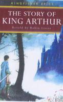 The Story of King Arthur