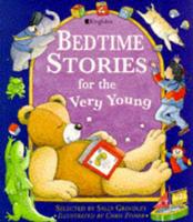 The Kingfisher Book of Bedtime Stories for the Very Young