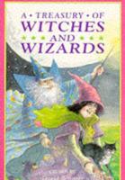 A Treasury of Witches and Wizards