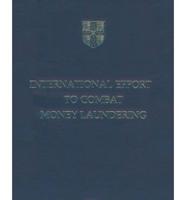 International Efforts to Combat Money Laundering