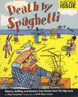 Death by Spaghetti