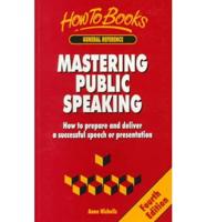 Mastering Public Speaking