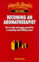 Becoming an Aromatherapist