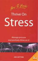 Thrive on Stress