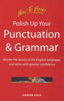 Polish Up Your Punctuation & Grammar