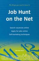 The Things You Need to Know to Job Hunt on the Net