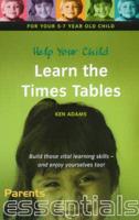 Help Your 5-7 Year Old Learn the Times Tables