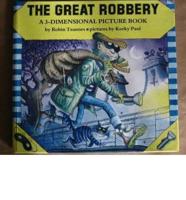 The Great Robbery