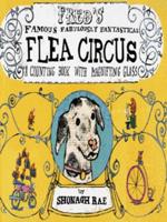 Fred's Famous Fabulously Fantastical Flea Circus
