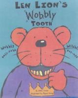 Len Lion's Wobbly Tooth