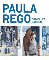 Paula Rego - Crivelli's Garden