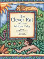 The Clever Rat and Other African Tales