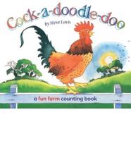 Cock-a-Doodle-Doo