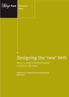 Designing the 'New' NHS