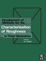 Development of Methods for the Characterisation of Roughness in Three Dimensions