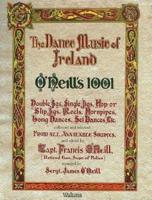 O'Neill's 1001 - The Dance Music of Ireland