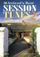 Ireland's Best Session Tunes, Volume 2