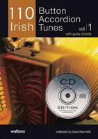 110 Irish Button Accordion Tunes, Volume 1