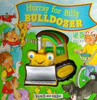 Hurray for Billy Bulldozer