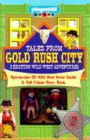 Tales from Gold Rush City