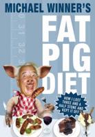 The Fat Pig Diet