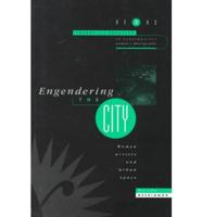 Engendering the City