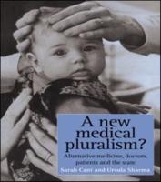 A New Medical Pluralism?